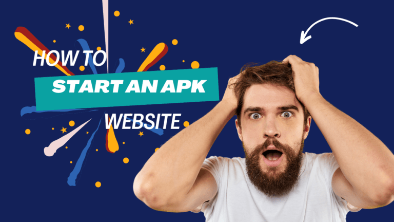 How to Start an APK Website in 2024